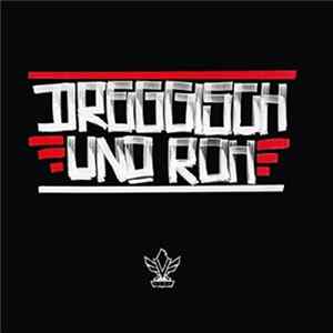 Vega - Dreggisch Und Roh FLAC