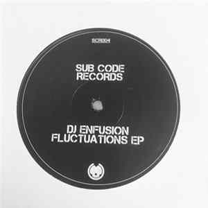 DJ Enfusion - Fluctuations EP FLAC