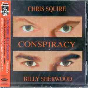 Chris Squire, Billy Sherwood - Conspiracy FLAC