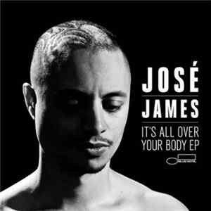 José James - It's All Over Your Body EP FLAC