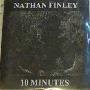 Nathan Finley - 10 Minutes FLAC