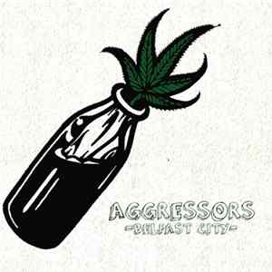 Aggressors - - Belfast City FLAC