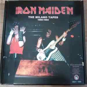 Iron Maiden - The Milano Tapes 1980-1984 FLAC