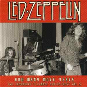 Led Zeppelin - How Many More Years FLAC