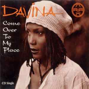 Davina - Come Over To My Place FLAC