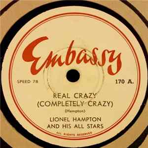 Lionel Hampton And His All Stars - Real Crazy (Completely Crazy) / I Only Have Eyes For You FLAC