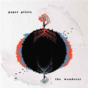 Paper Pilots - The Wanderer FLAC