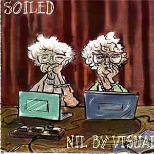 Soiled - Nil By Visual FLAC
