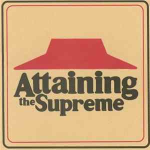 Various - Attaining The Supreme FLAC