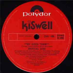 Marital Aids - My Disco Town FLAC
