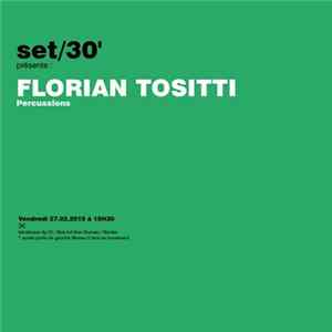 Florian Tositti - Set/30' FLAC