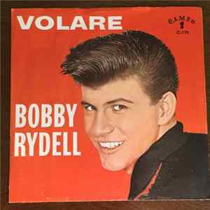 Bobby Rydell - Volare / I'd Do It Again FLAC