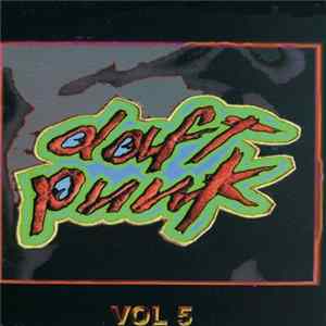 Daft Punk - Vol 5 FLAC