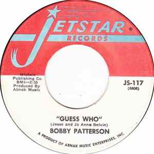 Bobby Patterson - Guess Who / My Baby's Coming Back To Me FLAC