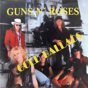 Guns N' Roses - Gold Ballads FLAC