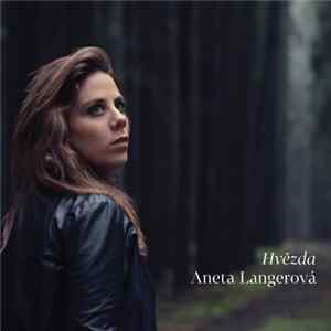Aneta Langerová - Hvězda FLAC