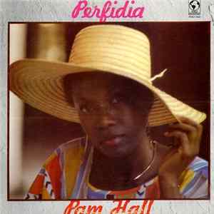 Pam Hall - Perfidia FLAC