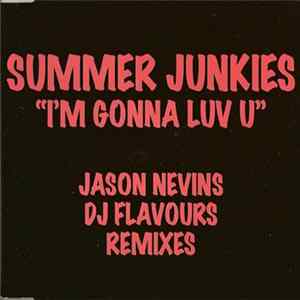 Summer Junkies - I'm Gonna Luv U FLAC