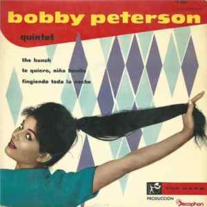 Bobby Peterson Quintet - The Hunch FLAC
