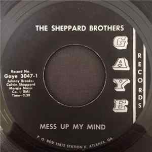 The Sheppard Brothers - Hold Me Closer / Mess Up My Mind FLAC