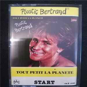 Plastic Bertrand - Tout Petit La Planete FLAC