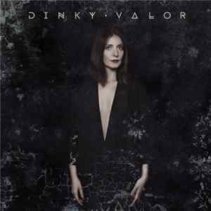 Dinky - Valor FLAC