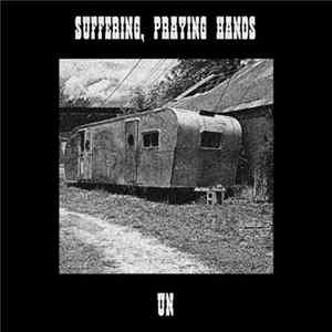 Suffering, Praying Hands - Un FLAC