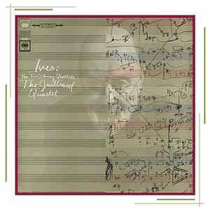 Ives, The Juilliard String Quartet - The Two String Quartets FLAC
