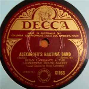 Brian Lawrance & The Lansdowne House Sextet - Alexander's Ragtime Band / Broken Doll FLAC
