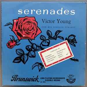 Victor Young And His Singing Strings - Serenades FLAC
