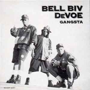 Bell Biv DeVoe - Gangsta FLAC