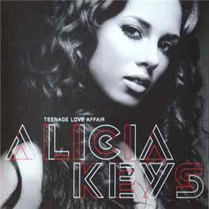 Alicia Keys - Teenage Love Affair FLAC