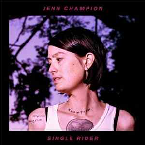 Jenn Champion - Single Rider