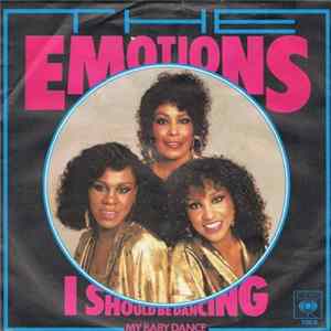 The Emotions - I Should Be Dancing FLAC
