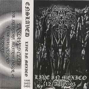 Enslaved - Live In Mexico 12/Aug/95 FLAC