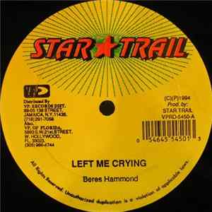 Beres Hammond - Left Me Crying FLAC
