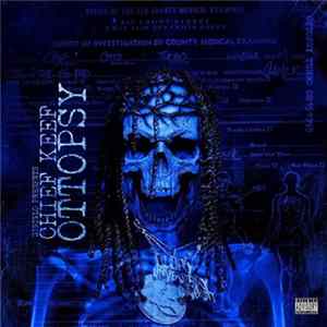 Chief Keef - Ottopsy FLAC