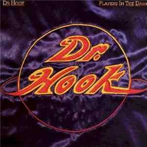 Dr. Hook - Players In The Dark FLAC