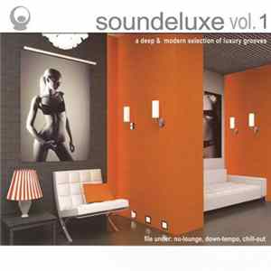 Various - Soundeluxe Vol. 1 FLAC