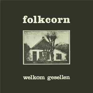 Folkcorn - Welkom Gesellen FLAC