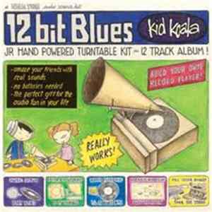 Kid Koala - 12 Bit Blues FLAC