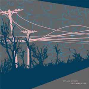 The Airfields - Up All Night FLAC