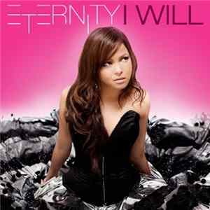 Eternity ∞ - I Will FLAC