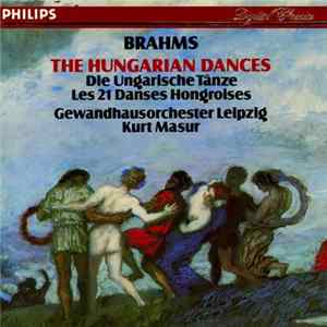Brahms - Gewandhausorchester Leipzig, Kurt Masur - The Hungarian Dances FLAC