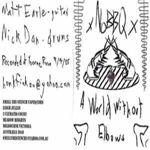 xNoBBQx - A World Without Elbows FLAC