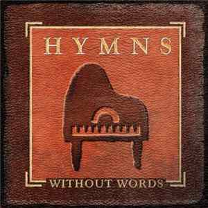 Jon Schmidt - Hymns Without Words FLAC