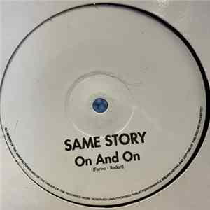Same Story - On And On FLAC