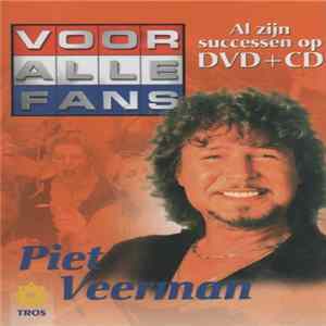 Piet Veerman - Voor Alle Fans FLAC