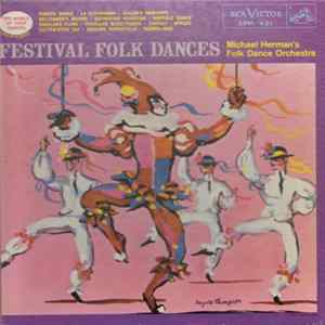 Michael Herman's Folk Dance Orchestra - Festival Folk Dances FLAC