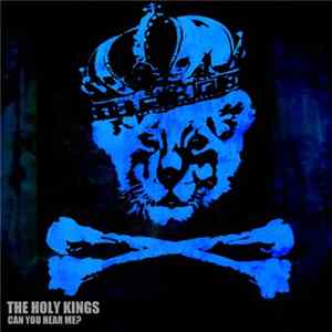 The Holy Kings - Can You Hear Me? FLAC